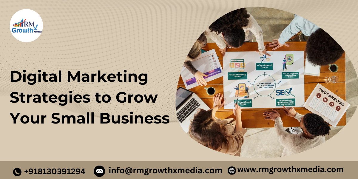 How Small Businesses Can Grow Online with Digital Marketing