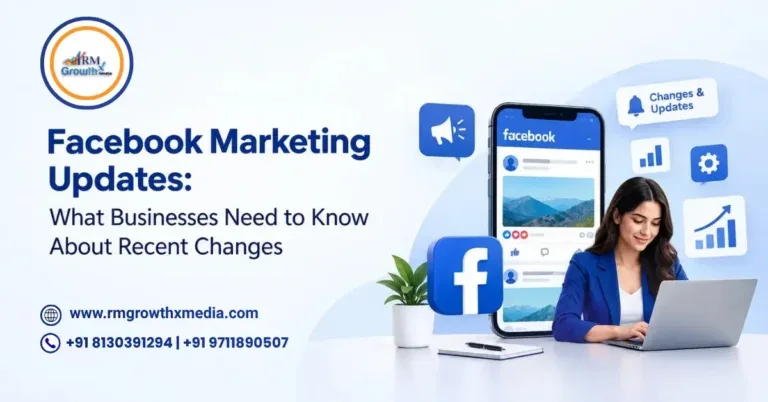 Facebook Marketing Updates: What Businesses Need to Know About Recent Changes